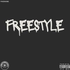 ดาวน์โหลดและฟังเพลง Freestyle (feat. Pheenome) (Explicit) พร้อมเนื้อเพลงจาก Brotherhood