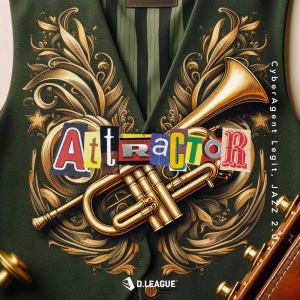 Dengarkan Attractor lagu dari CyberAgent Legit dengan lirik