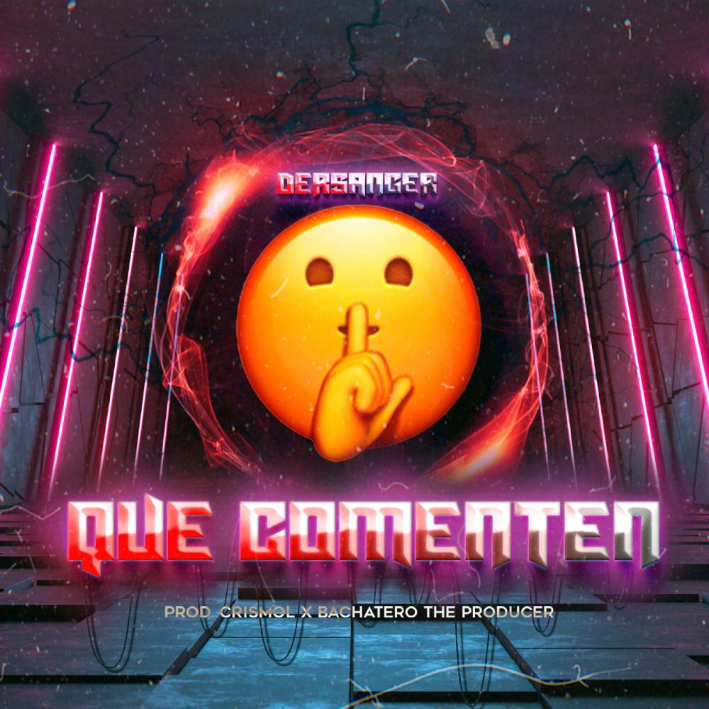 Que Comenten (feat. Prodbyfreez) (Explicit)