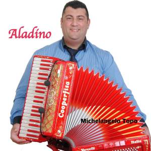 ดาวน์โหลดและฟังเพลง Aladino พร้อมเนื้อเพลงจาก Michelangelo Topo