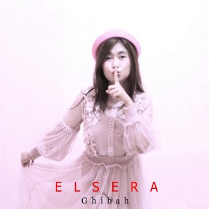 Listen to Ghibah song with lyrics from Elsera