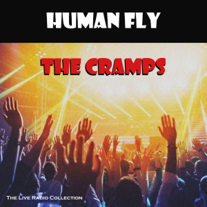 The Cramps的專輯Human Fly (Live)