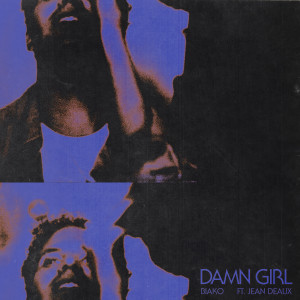 Album Damn Girl oleh Jean Deaux