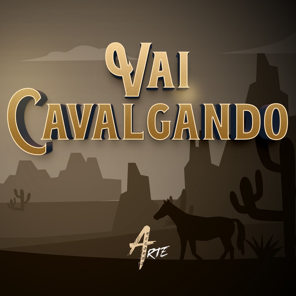 Vai Cavalgando (Explicit)