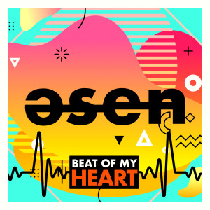 ดาวน์โหลดและฟังเพลง Beat of My Heart พร้อมเนื้อเพลงจาก Esen