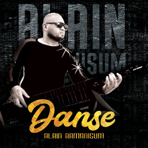 Alain Ramanisum的专辑Dansé