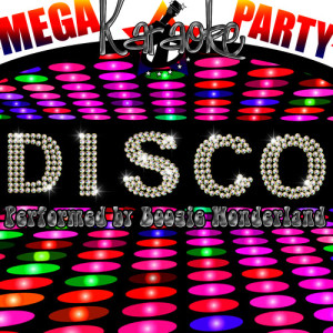 收聽Boogie Wonderland的Le Freak (Originally Performed By Chic) [Karaoke Version] (Karaoke Version)歌詞歌曲