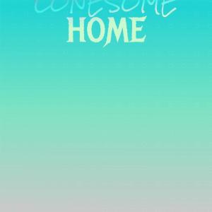 Listen to Lonesome Home song with lyrics from DAVID WHITFIELD