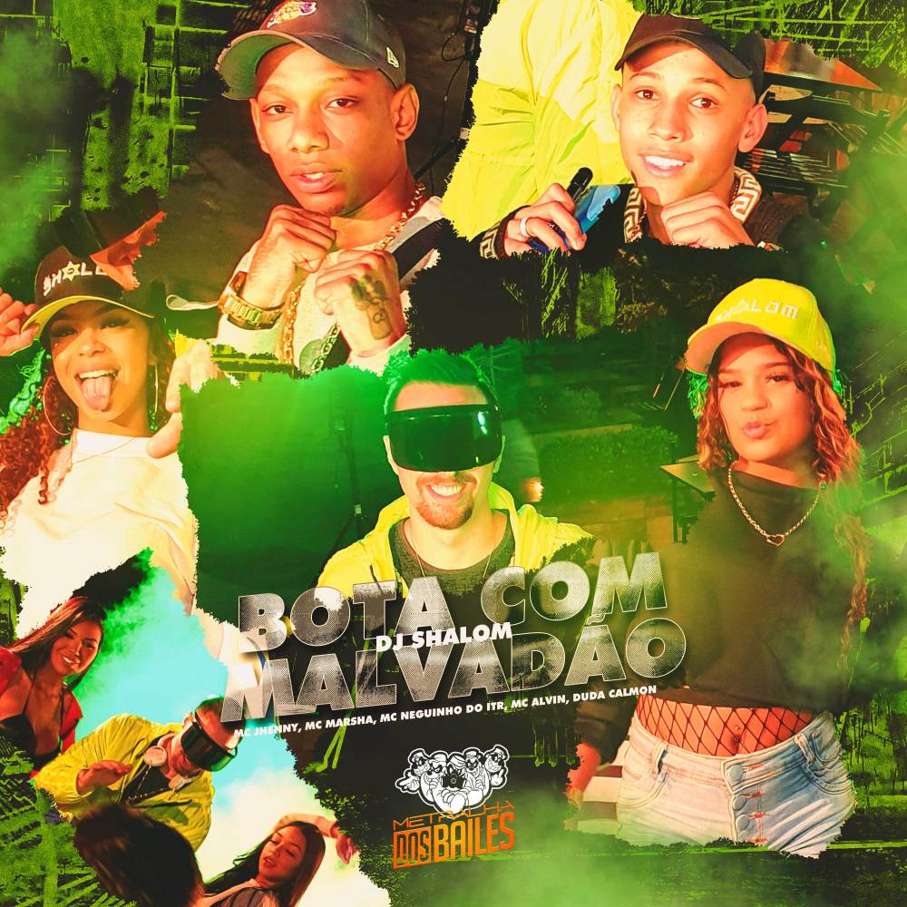 Bota Com Malvadão (Explicit)