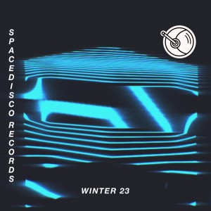 Various的專輯Spacedisco Records Winter 23