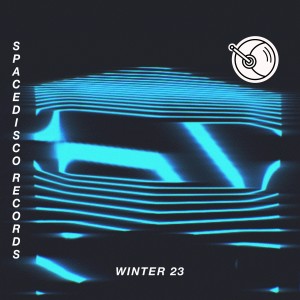Various Artists的專輯Spacedisco Records Winter 23