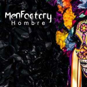 Album Hombre from MenFactory