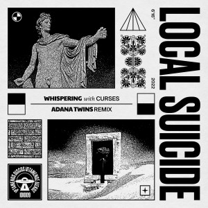 收听Local Suicide的Whispering (Adana Twins Remix)歌词歌曲