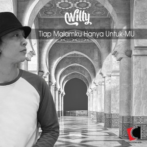Dengarkan Tiap Malamku Hanya Untuk-Mu lagu dari Willy dengan lirik