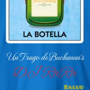 ดาวน์โหลดและฟังเพลง Un Trago de Buchanan's (Explicit) พร้อมเนื้อเพลงจาก DJ Rara