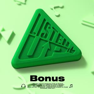 Listen-Up Bonus dari 원어스