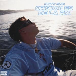 Dirty Suc的專輯Originales de la Ría (Explicit)