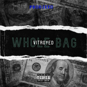 收聽IxxO的Whole Bag (Explicit)歌詞歌曲