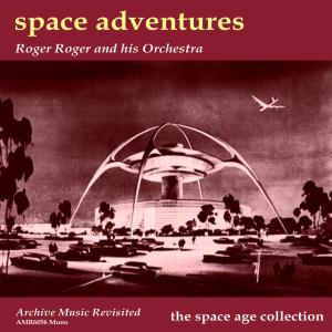 ดาวน์โหลดและฟังเพลง Celestial Wonder; Shadowly Night; Flame Out พร้อมเนื้อเพลงจาก Roger Roger and his Orchestra