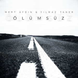 Album Ölümsüz from Mert Aydın