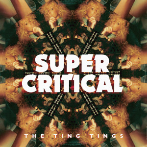 The Ting Tings的專輯Super Critical (Explicit)
