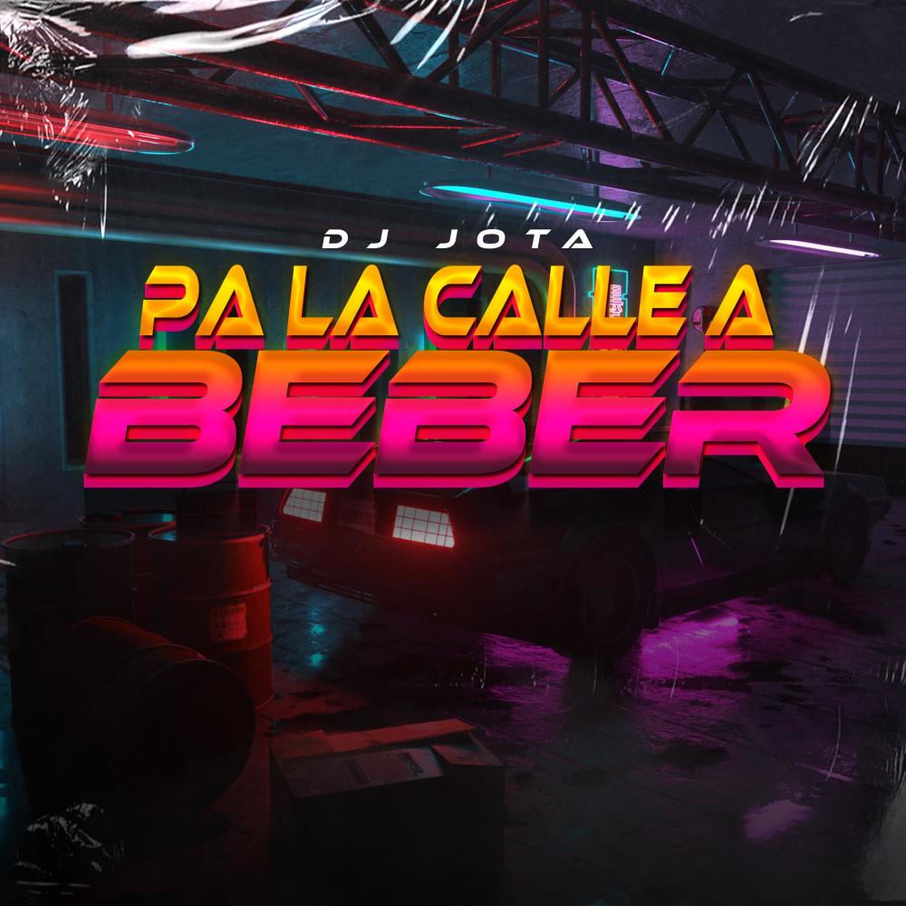 Pa la Calle a beber (Remix)