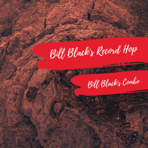 Listen to Corrina, Corrina song with lyrics from Bill Black's Combo