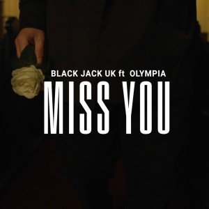 อัลบัม Miss You ศิลปิน Black Jack UK