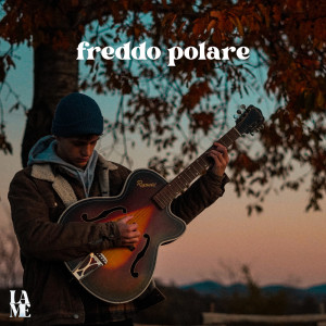 Album Freddo Polare from Lamé