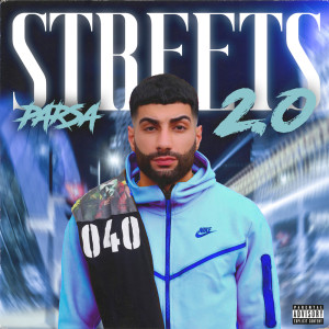 Streets 2.0 (Explicit) dari Parsa