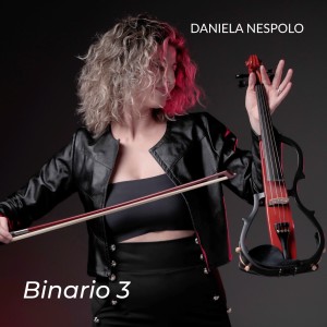 ดาวน์โหลดและฟังเพลง Binario 3 พร้อมเนื้อเพลงจาก Daniela Nespolo