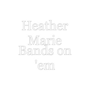 Album Bands on 'em (Explicit) oleh Heather Marie
