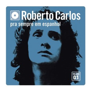 ดาวน์โหลดและฟังเพลง No Te Apartes de Mi (Não Se Afaste de Mim) (Album Version) พร้อมเนื้อเพลงจาก Roberto Carlos