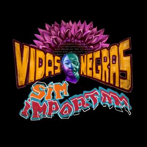Album Vidas Negras Sim Importam from Gabriel Moura