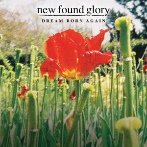 收聽New Found Glory的Dream Born Again歌詞歌曲