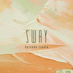Dengarkan Can't get over you lagu dari SWAY dengan lirik