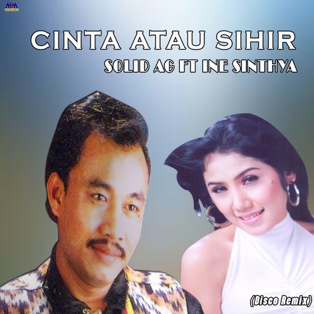 Cinta Atau Sihir (Disco Remix)