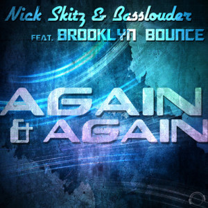 ดาวน์โหลดและฟังเพลง Again & Again (Radio Edit) พร้อมเนื้อเพลงจาก Nick Skitz