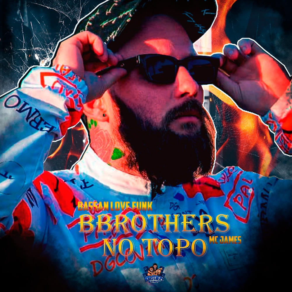 Bbrothers no Topo