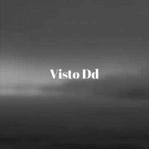 Dengarkan lagu Visto Dd nyanyian Lawan Woen dengan lirik