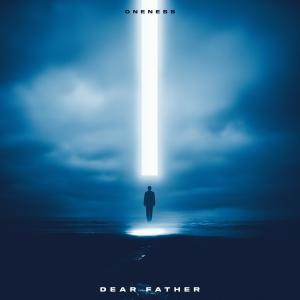 oneNess的專輯Dear Father