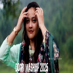 Album Dogri Mashup 2025 from 