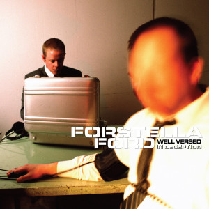 Forstella Ford的專輯Well Versed in Deception