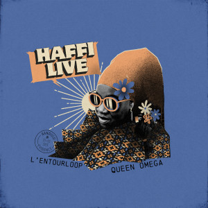 Album Haffi Live from L'Entourloop