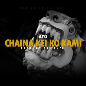 AyG的專輯Chaina Kei Ko Kami (Explicit)