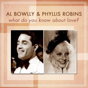 Phyllis Robins的專輯What Do You Know About Love?