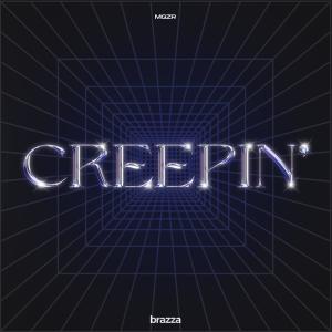 Album Creepin' (Explicit) from mgZr