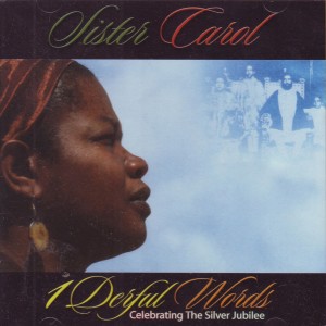 ดาวน์โหลดและฟังเพลง Mommy and Daddy พร้อมเนื้อเพลงจาก Sister Carol