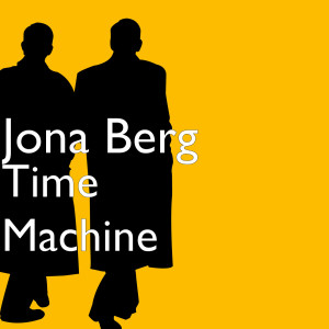 Album Time Machine oleh Jona Berg