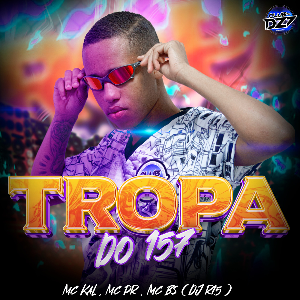 TROPA DO 157 (Explicit)